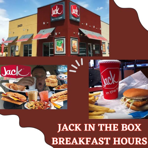 jack in the box breakfast hours
