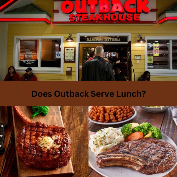 Does Outback Serve Lunch?