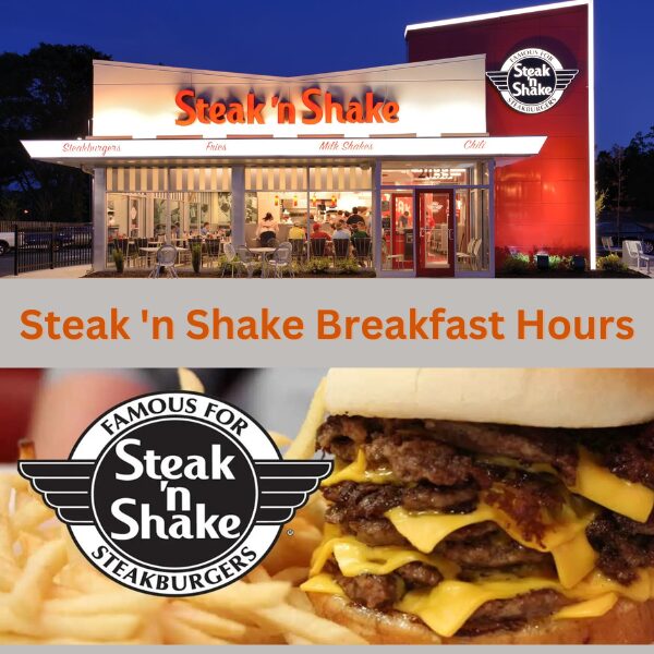 Steak ‘n Shake Breakfast Hours